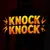 Knock Knock